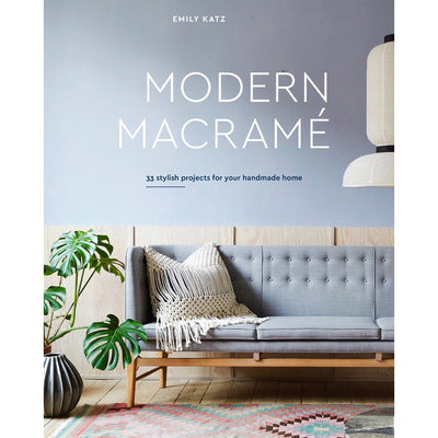 Modern Macramé by Emily Katz